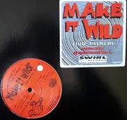 12inch Vinyl Single - DJ Kysheem & Eric T - Make It Wild! (Down South Party Rockers #4)
