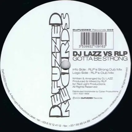 DJ Lazz vs. RLP - Gotta Be Strong
