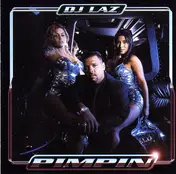 DJ Laz - Pimpin