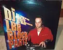 12inch Vinyl Single - DJ Lbr - Block Party - Promo