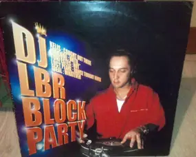 dj lbr - Block Party