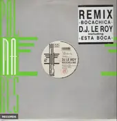 DJ Le Roy - Bocachica (Remix)