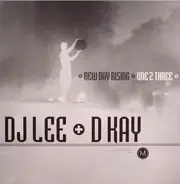 DJ Lee & D. Kay - One 2 Three / New Day Rising