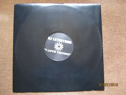 DJ Leviathan - I Love Techno