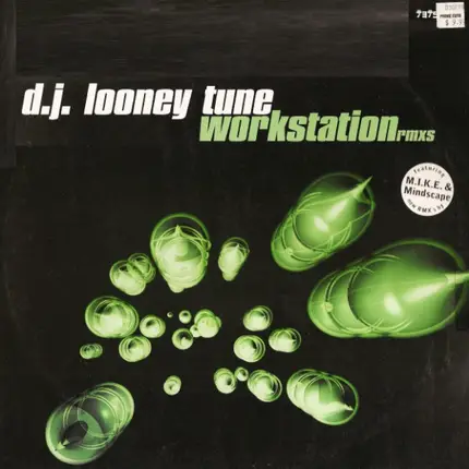 DJ Looney Tune - Workstation (Remixes)