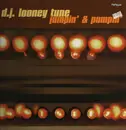 12inch Vinyl Single - DJ Looney Tune - Jumpin' & Pumpin'