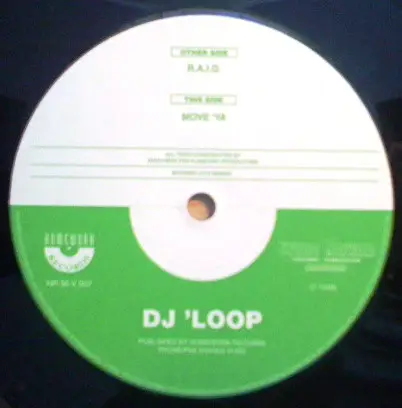 DJ 'Loop - R.A.I.D. / Move' Ya