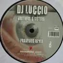 12inch Vinyl Single - DJ Luccio - Brothers & Sisters