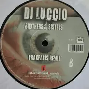 DJ Luccio - Brothers & Sisters