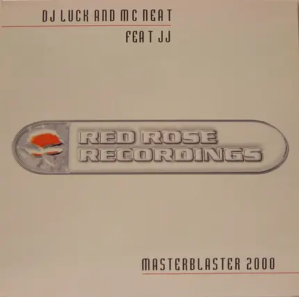 dj luck and mc neat feat JJ - masterblaster 2000