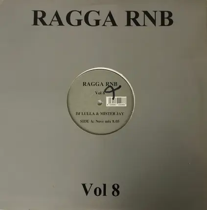 DJ Lulla & Mister Jay - Ragga Rnb Vol.8