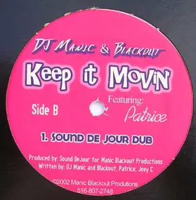 The Blackout - Keep It Movin