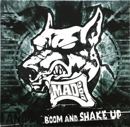 DJ Mad Dog - Boom And Shake Up