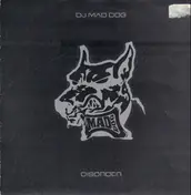 DJ Mad Dog - Disorder