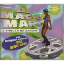 12inch Vinyl Single - DJ Magic Marc - U Should Be Dancin'