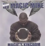 Double LP - DJ Magic Mike - Magic's Kingdom