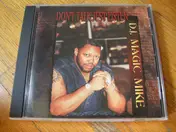 DJ Magic Mike - Don't Talk Just Listen