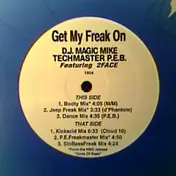 DJ Magic Mike - Get My Freak On