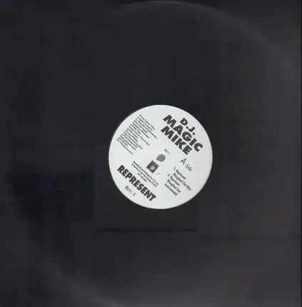 Dj Magic Mike - Represent