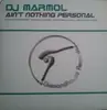 12inch Vinyl Single - DJ Marmol - Ain't Nothing Personal