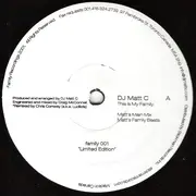 12inch Vinyl Single - DJ Matt C - This Is My Family - Limited Edition