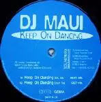 DJ Maui / DJ Promo - Keep On Dancing / Feel The Beat (And Jump)