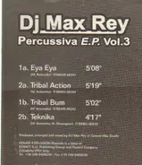 DJ Max Rey - Percussiva E.P. Vol.3