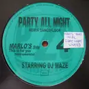 12inch Vinyl Single - DJ Maze Feat Marlo Rank's - Party All Night Vol.4