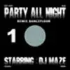 LP - DJ Maze - Party All Night RMX Vol.1