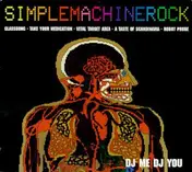 DJ Me DJ You - Simplemachinerock