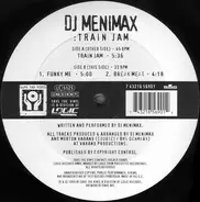 DJ Menimax - Train Jam