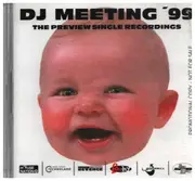 CD - Dj Meeting'99 - The Preview Single Recordings