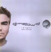 DJ Mellow-d - @ Night (The Official)