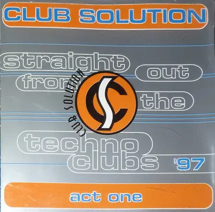 DJ Mellow-D - Club Solution '97: Act One