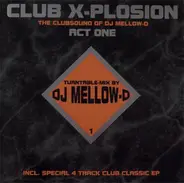 DJ Mellow-D - Club X-Plosion Vol. 1