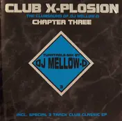 DJ Mellow-d - Club X-Plosion Chapter Three