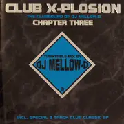 Double CD - DJ Mellow-D - Club X-Plosion Chapter Three