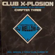 DJ Mellow-D - Club X-Plosion Chapter Three