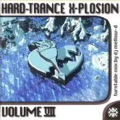 DJ Mellow-d - Hard-Trance X-Plosion Volume VII