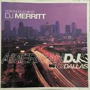 DJ Merritt - American DJ - 02 Dallas