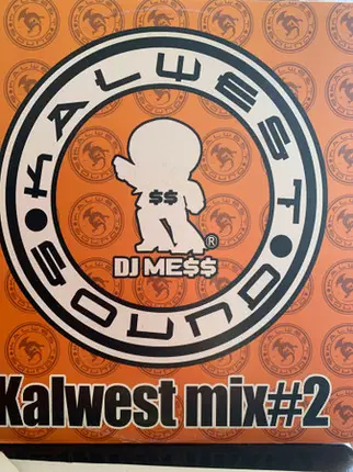 DJ MeSS - Kalwest Mix#2