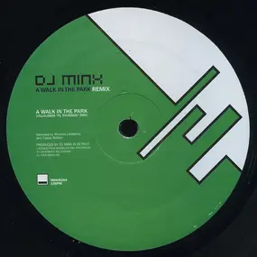 dj minx - A Walk In The Park (Remix)