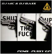 DJ BASS - Penis - Pussy E.P.