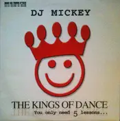 DJ Mickey - The Kings Of Dance