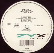 DJ Miko - What's Up