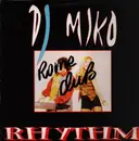 12inch Vinyl Single - DJ Miko - Rhythm