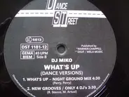 DJ Miko - What's Up (Dance Versions)