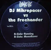 DJ Mikropacer vs. The Freehander