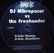 DJ Mikropacer vs. The Freehander - EP