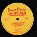 12inch Vinyl Single - DJ Milton - Trax-4-Daze
